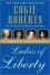 Ladies of Liberty - Cokie Roberts