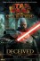 Star Wars: The Old Republic: Deceived - Paul S. Kemp