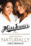 Miss Jessie's Natural Millionaires: Our Story from the Kitchen Table to Stores Everywhere - Miko Branch, Titi Branch