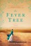 The Fever Tree - Jennifer McVeigh