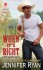 When It's Right: A Montana Men Novel - Jennifer Ryan