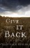 Give it Back - Danielle Esplin