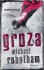 Groza - Michael Robotham