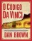 O Código Da Vinci (Robert Langdon, #1) - Dan Brown
