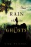 Rain of the Ghosts - Greg Weisman