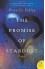 The Promise of Stardust - Priscille Sibley