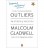 Outliers: The Story of Success - Malcolm Gladwell