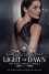 Light of Dawn (The Dawn Trilogy Book 3) - Komali da Silva