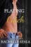 Playing Catch: A Baseball Romance - Rachelle Ayala