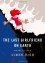 The Last Girlfriend on Earth: And Other Love Stories - Simon Rich