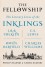 The Fellowship: The Literary Lives of the Inklings: J.R.R. Tolkien, C. S. Lewis, Owen Barfield, Charles Williams - Philip Zaleski, Carol Zaleski