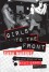 Girls to the Front: The True Story of the Riot Grrrl Revolution - Sara Marcus