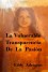 La Vulnerable Transparencia De La Pasi€N (Spanish Edition) - Eddy Adriaens