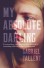 My Absolute Darling: A Novel - Gabriel Tallent