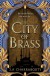 The City of Brass - S.A. Chakraborty