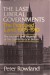 The Last Liberal Governments, Vol. 1: The Promised... - Peter Rowland