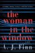 The Woman in the Window: A Novel - A. J. Finn