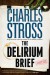 The Delirium Brief - Charles Stross