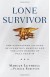 Lone Survivor: The Eyewitness Account of Operation... - Patrick Robinson, Marcus Luttrell