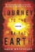 Journey to the Centre of the Earth: The Remarkable... - David Whitehouse