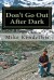Don't Go Out After Dark: A Memoir of the Civil War... - Mike Kendellen