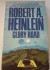 Glory Road - Robert A. Heinlein