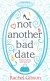 Not Another Bad Date - Rachel Gibson