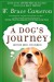 A Dog's Journey - W. Bruce Cameron