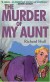 The Murder of My Aunt - Richard Hull