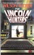 The Lincoln Hunters - Wilson Tucker