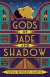 Gods of Jade and Shadow - Silvia Moreno-Garcia