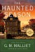 The Haunted Season: A Max Tudor Mystery (A Max Tud... - G. M. Malliet