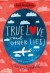 True Love (and Other Lies) - Whitney Gaskell