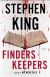 Finders Keepers: A Novel - Stephen King