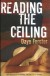 Reading the Ceiling - Dayo Forster