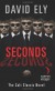 Seconds - David Ely