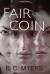 Fair Coin - E. C. Myers