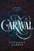 Caraval - Stephanie Garber