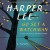 Go Set a Watchman - Harper Lee Lee, Reece Witherspoon 