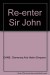 re-Enter Sir John - Clemence Dane, Helen Simpson