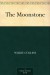 The Moonstone - Wilkie Collins