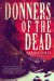 Donners of the Dead - Karina Halle