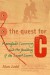 The Quest for C: Sir Mansfield Cumming and the Fou... - Alan Judd