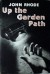 Up the Garden Path - John Rhode