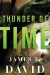 Thunder of Time - James F. David