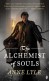 The Alchemist of Souls - Anne Lyle