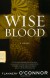 Wise Blood - Flannery O'Connor