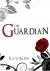 The Guardian (The Guardians, Book 1) - Katie Klein