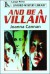 And Be A Villain - Joanna Cannan