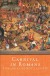 Carnival in Romans - Emmanuel Le Roy Ladurie